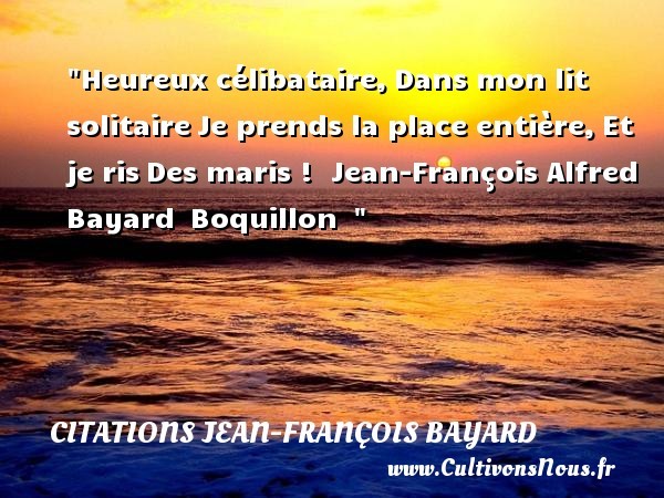 citations jean-françois bayard