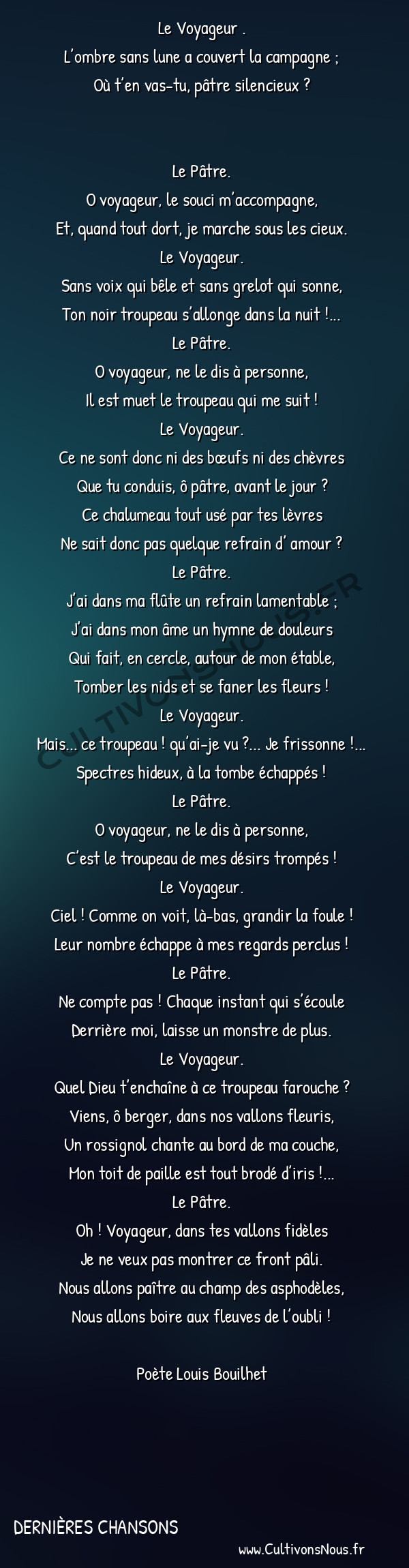  Poète Louis Bouilhet - Dernières chansons - Sombre églogue -   Le Voyageur . L’ombre sans lune a couvert la campagne ;
