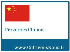 Proverbes Chinois