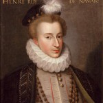 Henri IV,  Histoire et biographie du roi Henri IV