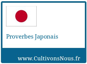 Proverbes Japonais