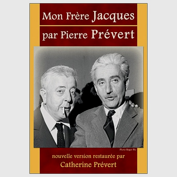 Pierre Prévert, histoire et biographie de Prévert