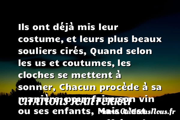 Ils ont déjà mis leur costume - Citations Jean Ferrat