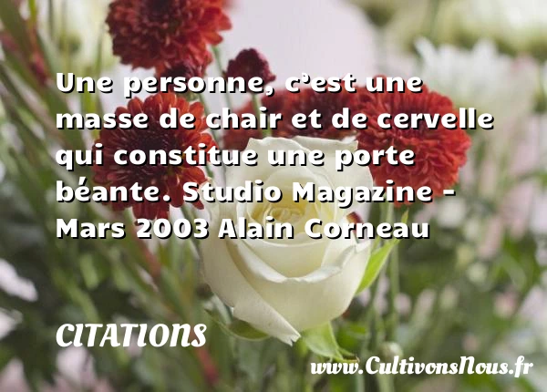 Une personne - Citations - Citations Alain Corneau