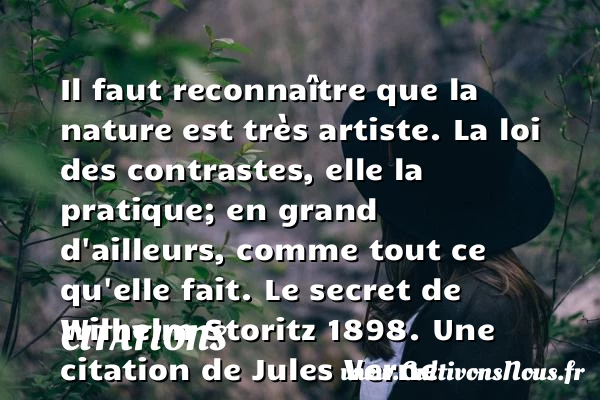 Il faut reconnaître que la nature - Citations - Citations Jules Verne - Citation nature
