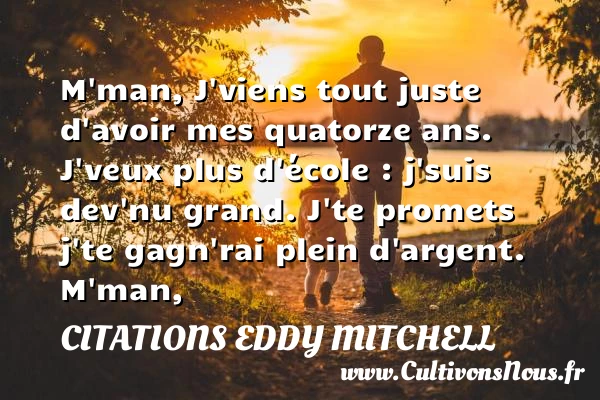 M’man - Citations Eddy Mitchell