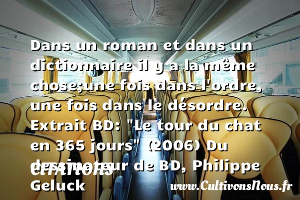 Dans un roman et dans un - Citations - Citations Philippe Geluck - Citation roman