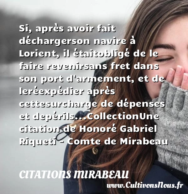 Si, après avoir fait décharger - Citations Mirabeau