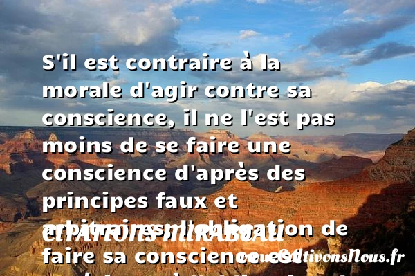 S’il est contraire à la morale - Citations Mirabeau - Citation morale