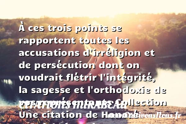 À ces trois points se - Citations Mirabeau - Citation sagesse
