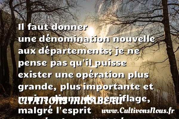 Il faut donner une - Citations Mirabeau - Citation donner