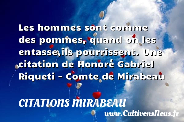 Les hommes sont comme des - Citations Mirabeau - Citation pomme