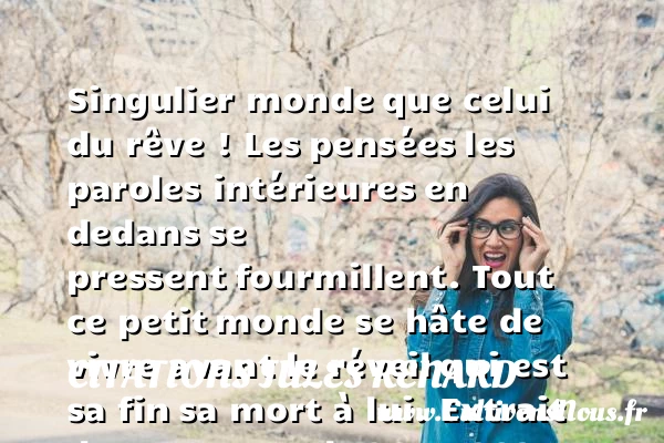 Singulier monde - Citations Jules Renard - Citation monde