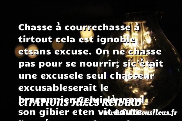 Chasse à courre - Citations Jules Renard