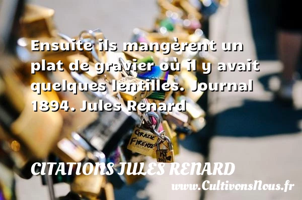 Ensuite - Citations Jules Renard