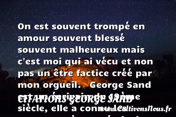 On est souvent trompé en - Citations George Sand - Citation vent
