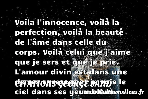Voila l’innocence - Citations George Sand - Citation bleu