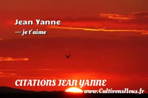 Jean Yanne - je t aime CITATIONS JEAN YANNE