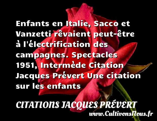Enfants en Italie - Citations Jacques Prévert - Citation enfant