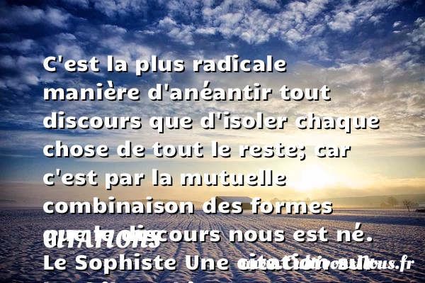 C’est la plus radicale - Citations - Citations Platon - Antiquité - Citation philosophie - philosophe