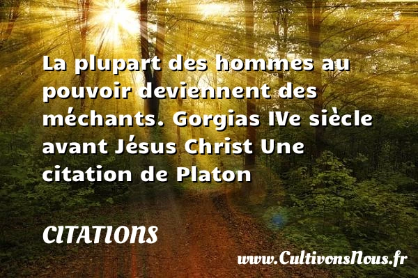La plupart des hommes au - Citations - Citations Platon - Antiquité - Citation philosophie - philosophe