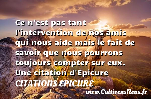 Ce n’est pas tant l’intervention - Citations Epicure - Citation vent