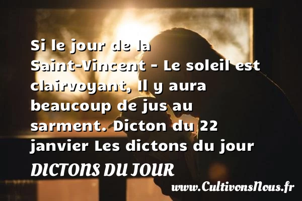 Si le jour de la - Dictons du jour